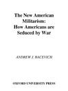 The New American Militarism